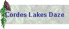 Cordes Lakes Daze