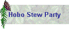 Hobo Stew Party