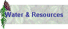 Water & Resources