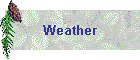 Weather